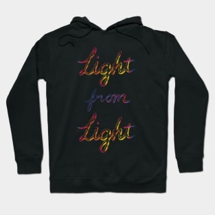 Light from Light Hoodie